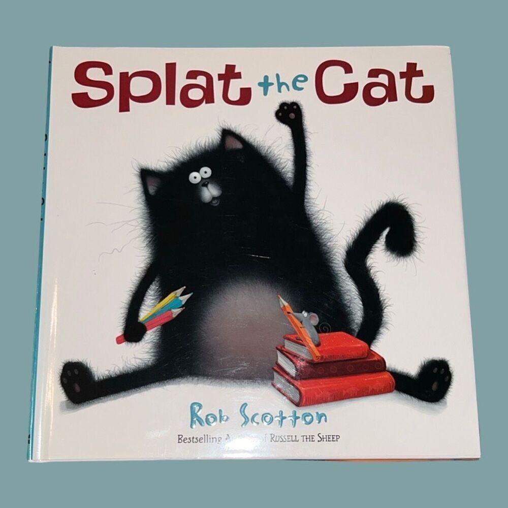 2008 Hard Cover Splat the Cat Picture Book by Rob Scotton